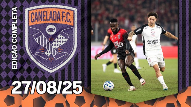 Corinthians VENCE o Athletico-PR na CDB; Vasco e Botafogo EMPATAM; Cruzeiro BATE o Galo! | CANELADA