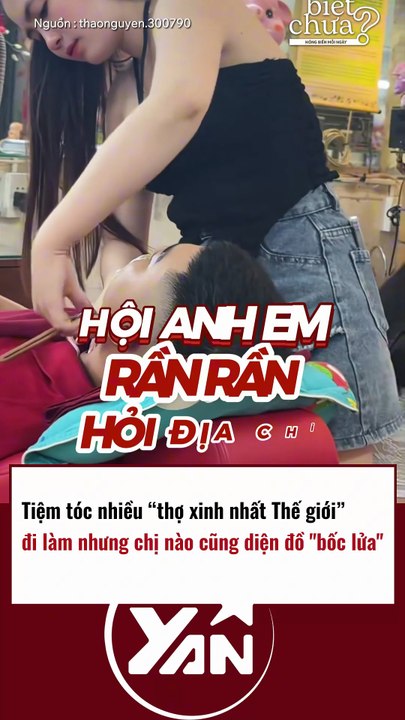 Tiệm tóc nhiều THỢ XINH NHẤT THẾ GIỚI ai làm cũng diện đồ BỐC LỬA