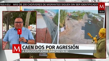 Detiene FGE a dos por agresión a periodista en BC; uno es policía