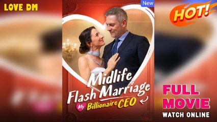 Midlife Flash Marriage: My Billionaire Ceo New