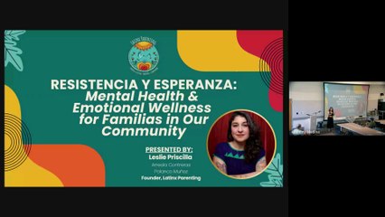 "Mental Health and Wellness" - Leslie Priscilla from LatinxParenting