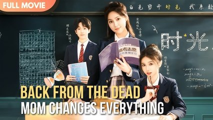 [ENG SUB] Reborn Mom, Rewriting Fate | FULL #cdrama #Minidrama
