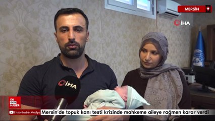 Mersin’de topuk kanı testi krizinde mahkeme aileye rağmen karar verdi