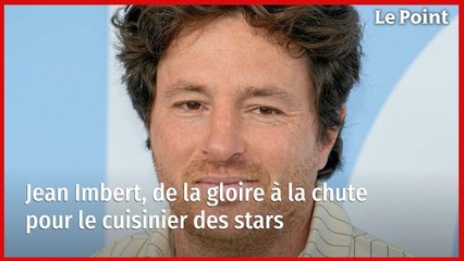 Jean Imbert, de la gloire à la chute pour le cuisinier des stars