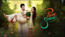 Param Sundari 2025 Hindi Movie