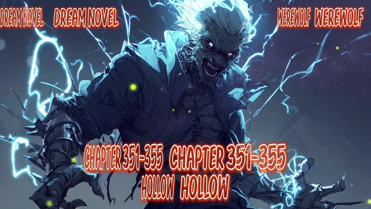 Werewolf 351-355 Hollow