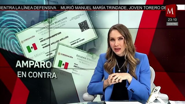 Registro de la CURP biométrica avanza y mexicanos se amparan | Paola Barquet, 27 de agosto de 2025