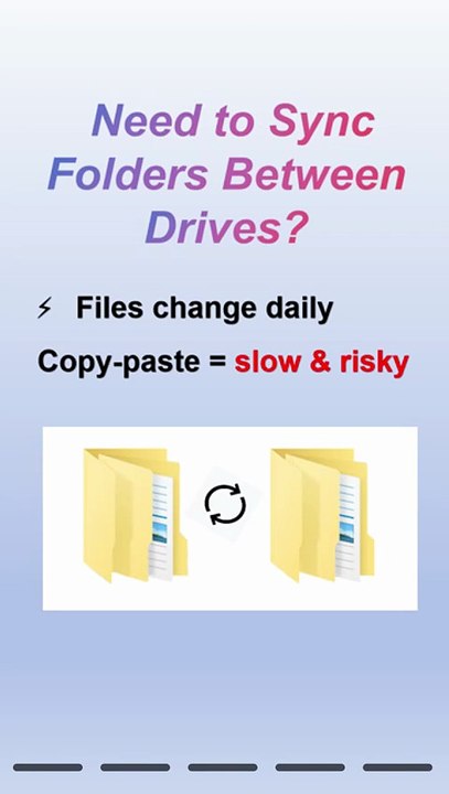Sync Folders Between Drives in Windows 10 & 11 - 3 Easy Methods