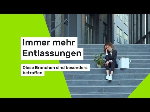 Immer mehr Entlassungen - diese Branchen sind besonders betroffen