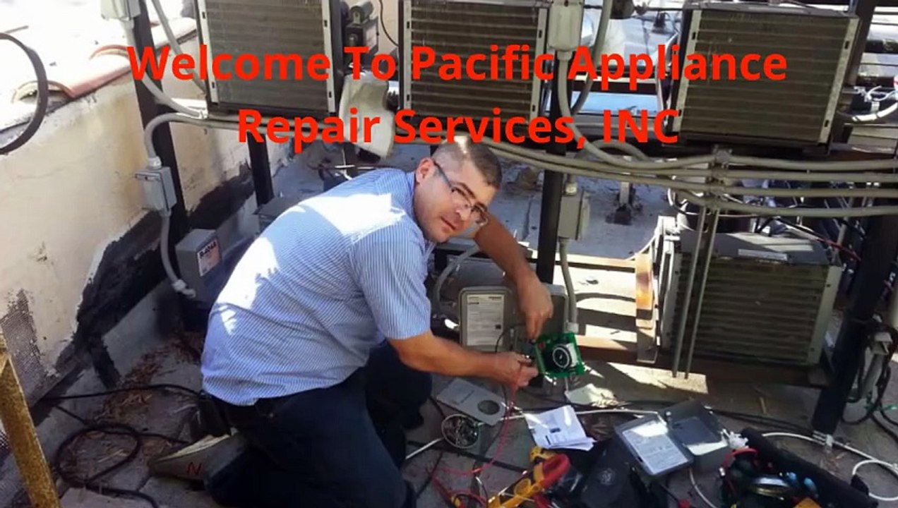 Pacific Appliance Repair Services, INC - Trusted Appliance Repair in Los Feliz, CA