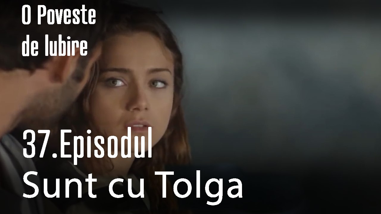 Da İmi Place Sa-mi Petrec Timpul Cu Tolga  - O Poveste de Lubire