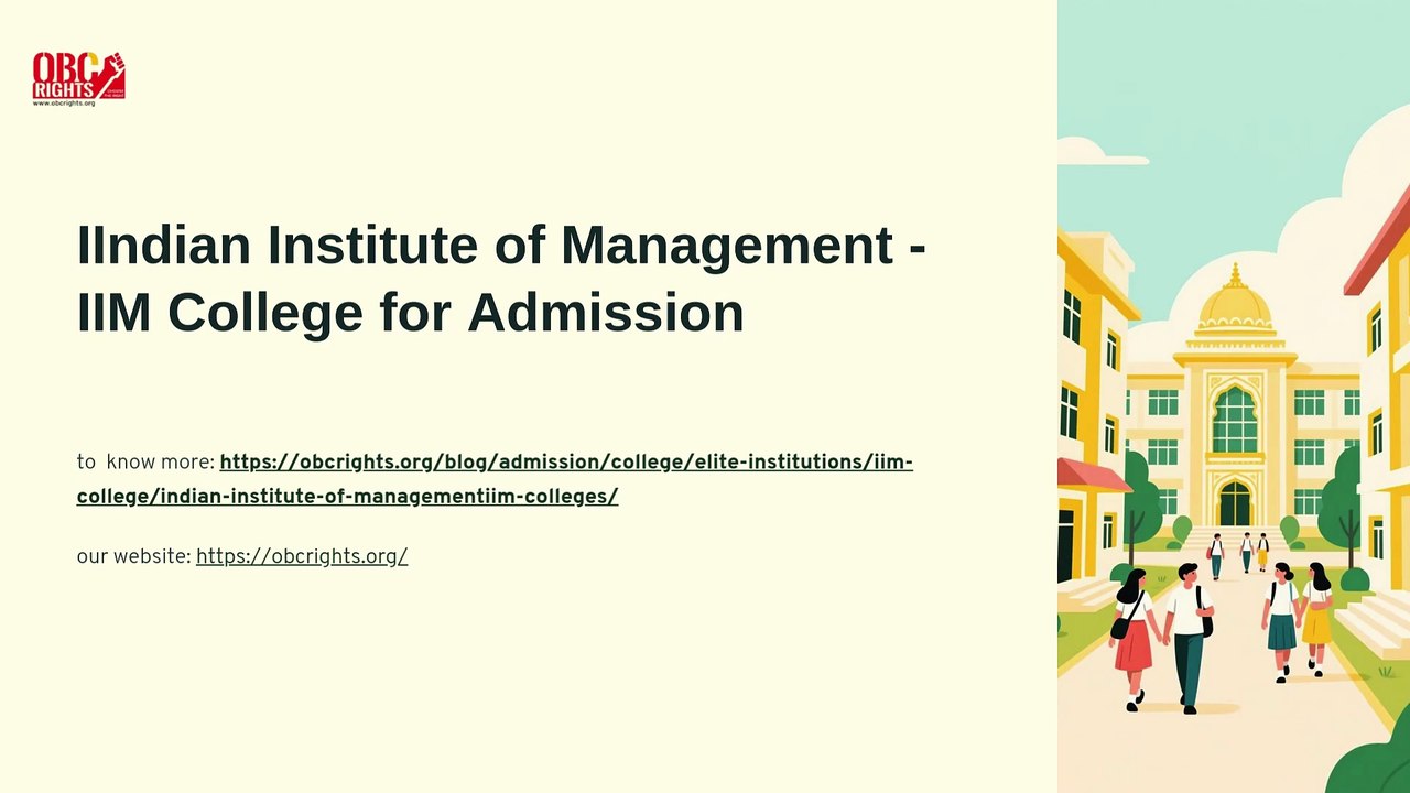 Indian Institute of Management - IIM College for Admission