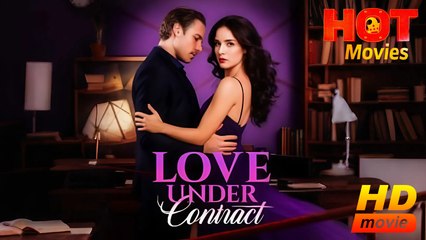 Love Under Contract | Full Movie HD - New Best Drama ShortFilms  Hot