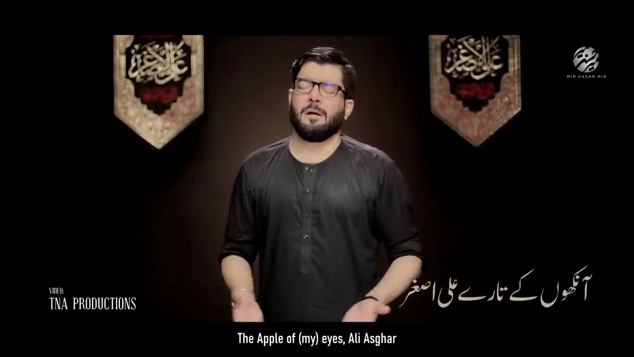 Haye Haye Ali Asghar As Mir Hassan Mir Noha Shehzada Ali Asghar As
