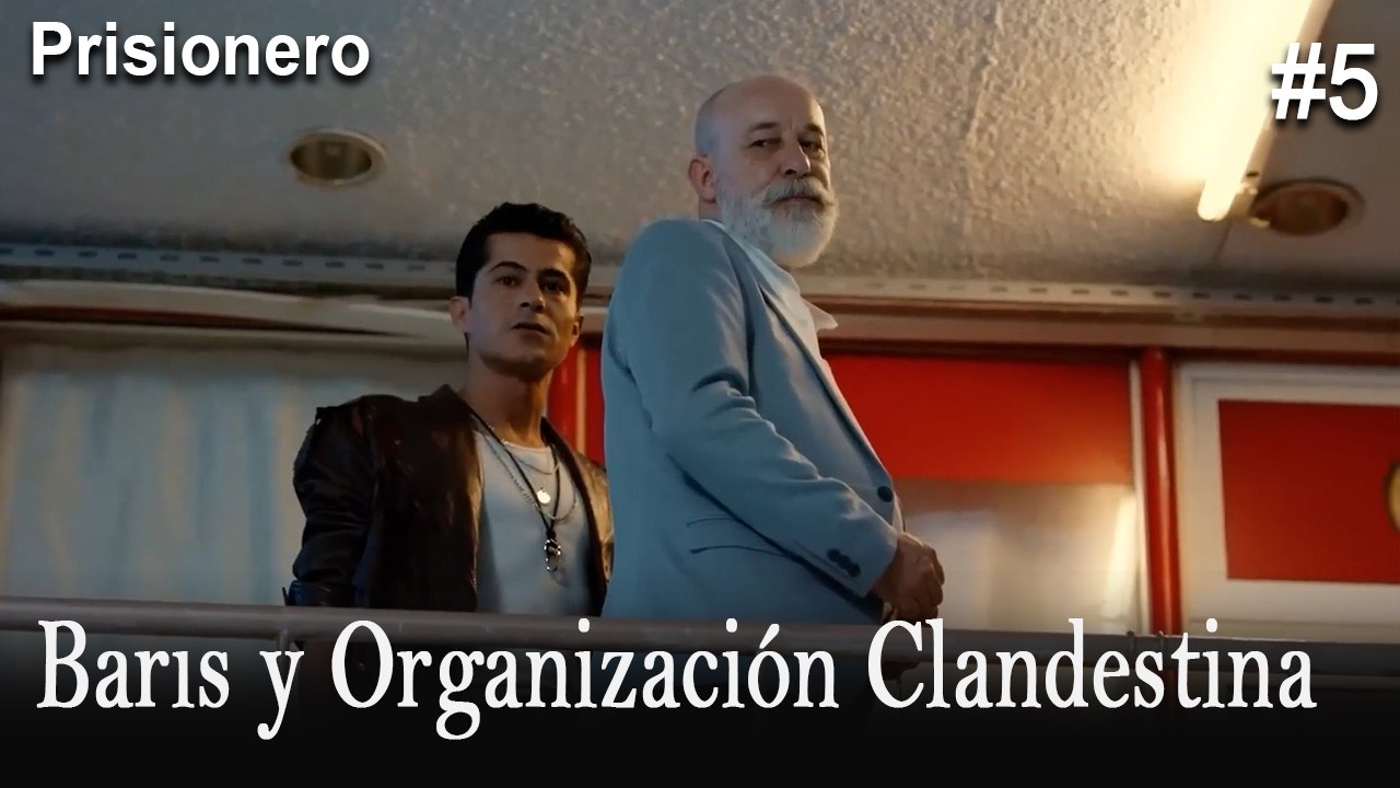 Barıs y Organización Clandestina #5