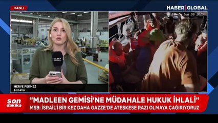 MSB'den, İsrail'in Madleen gemisine yönelik müdahalesine tepki
