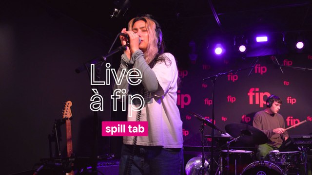 Live à fip : spill tab