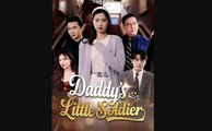 don't mess with the hidden noble lady - daddy's little soldier - The eternity