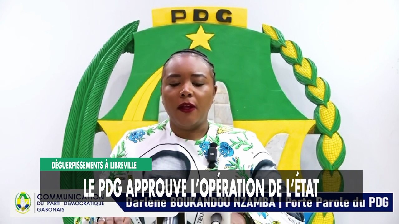 [#Reportage] Libreville : le PDG soutient l’Etat dans l’opération de déguerpissement