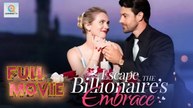 Escape the Billionaire's Embrace Full Movie I Best US Short Film 2025