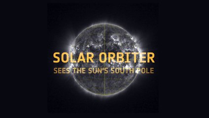 El Solar Orbiter se acerca al polo sur del Sol