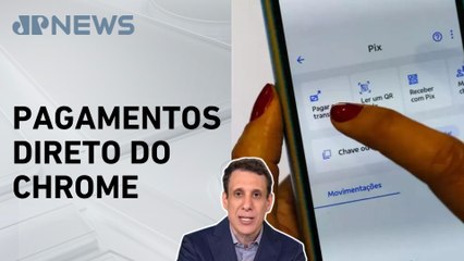 Samy Dana: Google integra pagamento por Pix no Chrome para compras mais rápidas | IA NEWS
