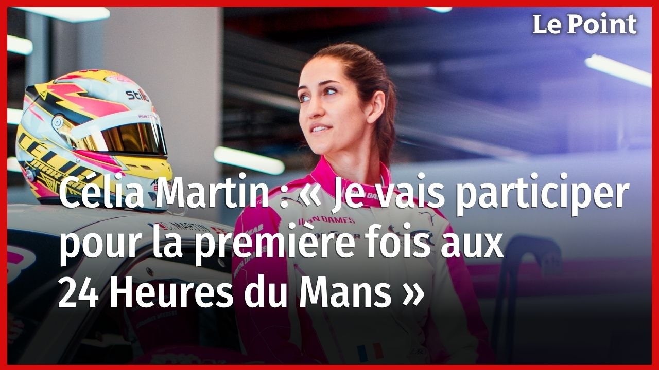 Célia Martin : « Je vais participer pour la première fois aux 24 Heures du Mans »