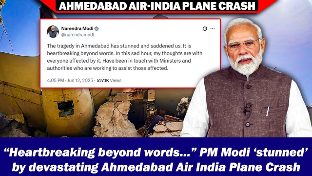 “Heartbreaking beyond words…” PM Modi ‘stunned’ by devastating Ahmedabad Air India Plane Crash