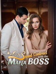A Sweet Contract with the Mafia Boss #reelshort