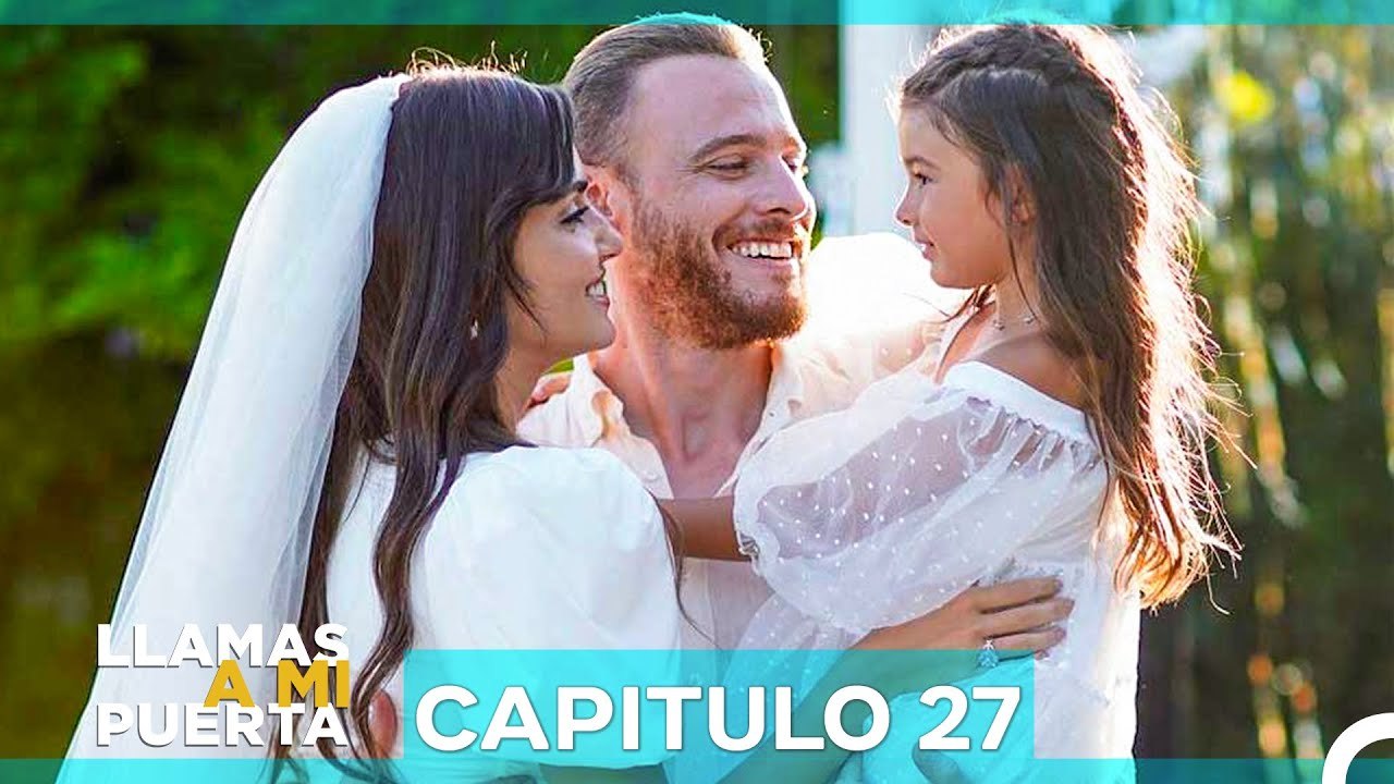 Llamas A Mi Puerta Capítulo 27 (Doblado en Español) (La Versión Larga) FINAL