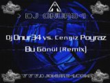 DJ ONUR CENGIZ POYRAZ BU GONUL