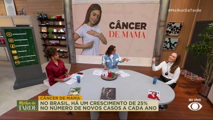 Uma a cada oito mulheres podem ter câncer de mama, diz médica | Melhor da Tarde
