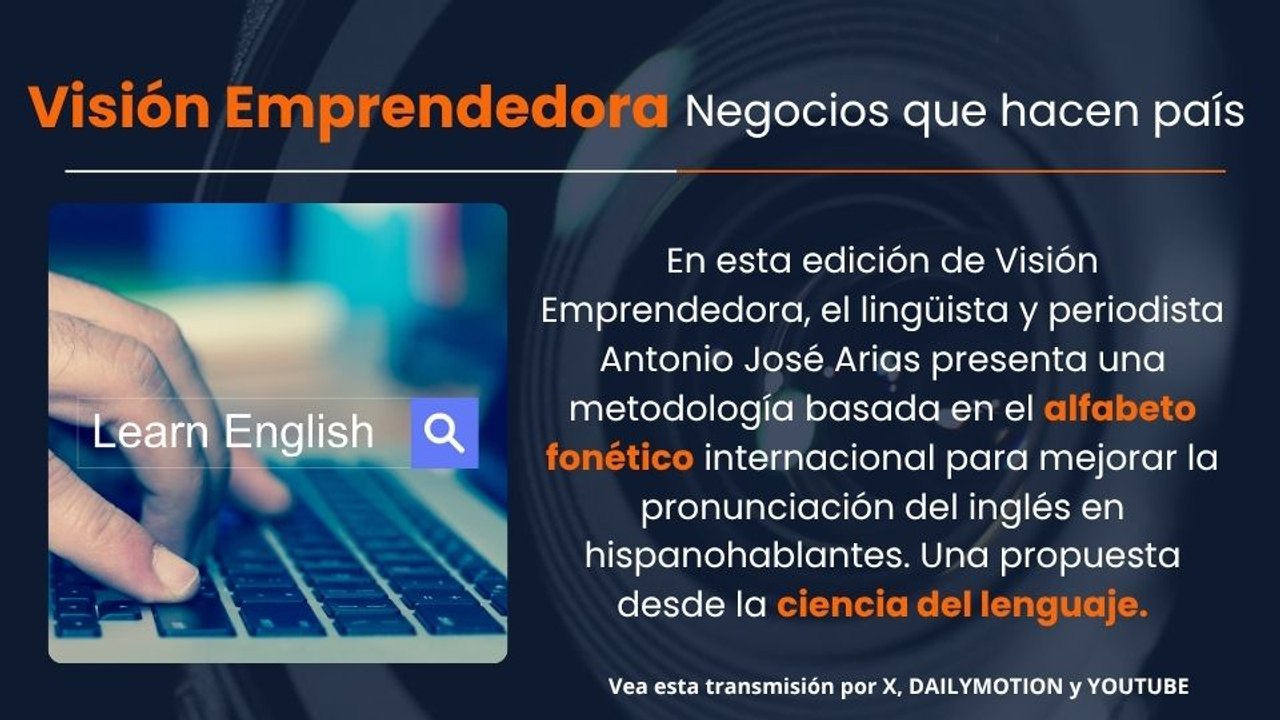 VISIÓN EMPRENDEDORA en IFMNOTICIAS: Del español al inglés, superando las barreras de la pronunciación