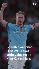 « King Kev est là » : Naples officialise l’arrivée de Kevin De Bruyne !