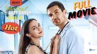 [New Drama] Doctor Boss Is My Baby Daddy - Full Movie | Drama Video Studio