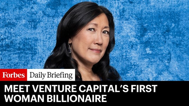 Meet Venture Capital’s First Woman Billionaire