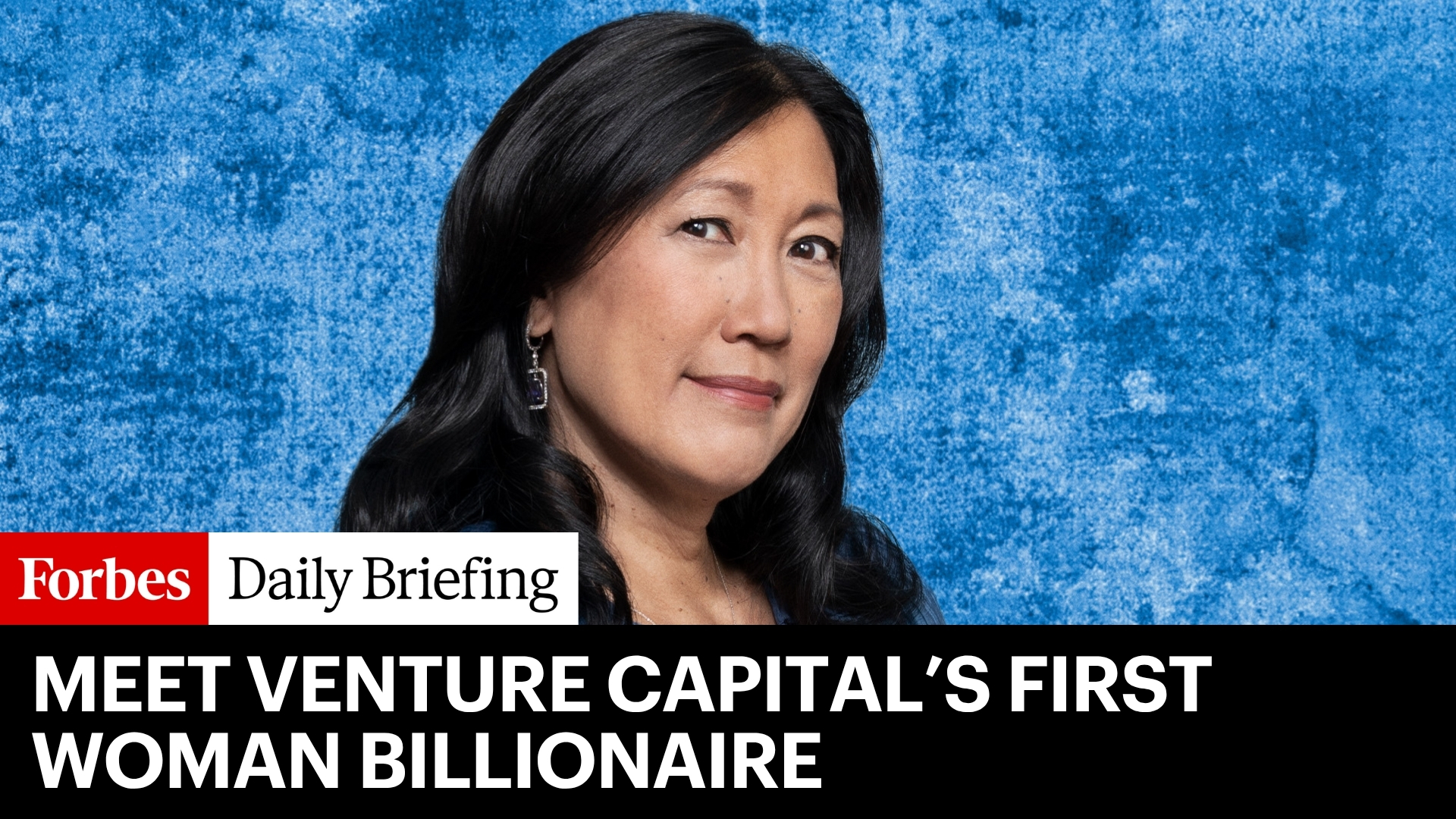 Introducing the First Female Billionaire in Venture Capital