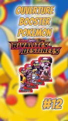 Ouverture Booster Pokémon #12 #Pokemon #Booster #RivalitésDestinées