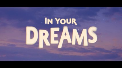 In Your Dreams | Official Teaser