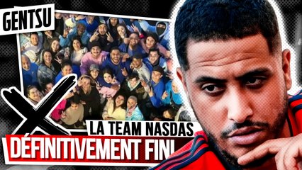 La Team Nasdas c'est définitivement terminé ❌