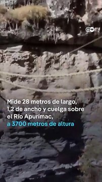 La reconstrucción del último puente colgante inca