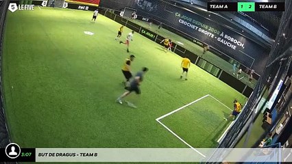 But de Dragus - Team B