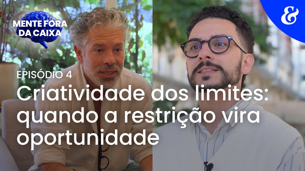 Mente fora da caixa - Episódio 4: Criatividade dos limites: quando a restrição vira oportunidade