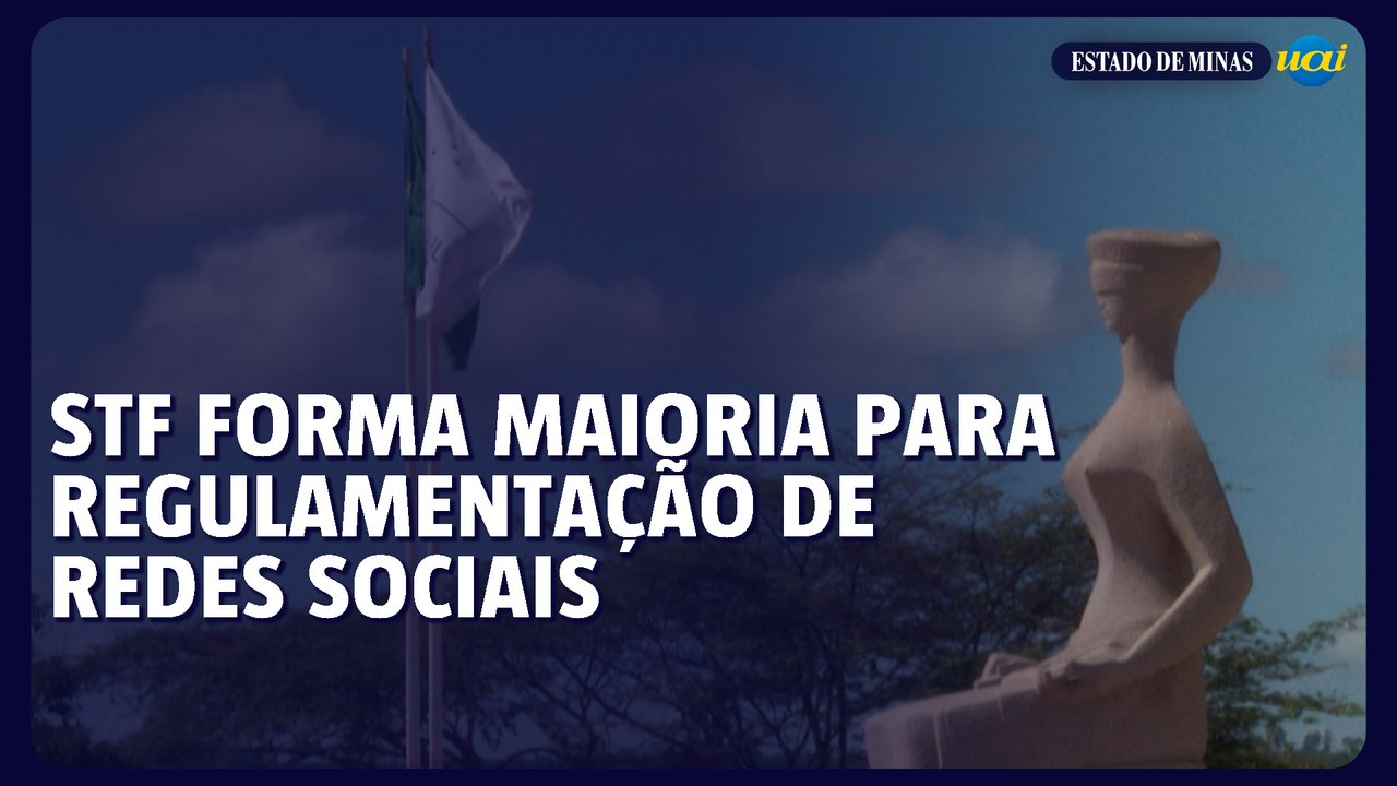 STF forma maioria para endurecer regulamentação de redes sociais