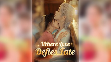 Where Love Defies Fate (2025) - Full Movie - Neeil Films HD
