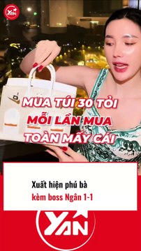 Xuất hiện phú bà kèm 1-1 cho Boss Ngân