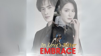 In Love's Bitter Embrace Gshort