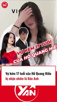 Vợ kém 17 tuổi của Hồ Quang Hiếu bị nhận nhầm là Bảo Anh
