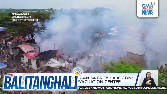 55 pamilya, nasunugan sa Brgy. Labogon; lumikas muna sa evacuation center | Balitanghali