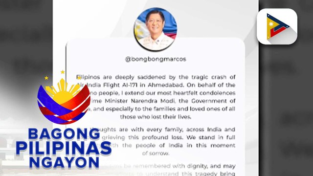 PBBM, nagpaabot ng pakikiramay sa kaanak ng mga pasaherong nasawi sa pagbasak ng eroplano sa India